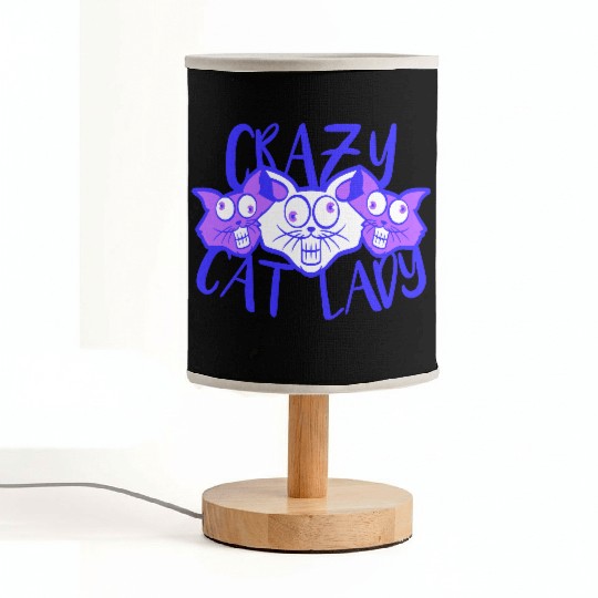 Crazy Cat Lady Text Love Saying Quote Weird Woman Fabric Lamps