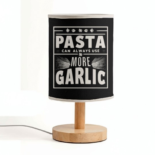 Pasta can always use more garlic Fabric Lamps