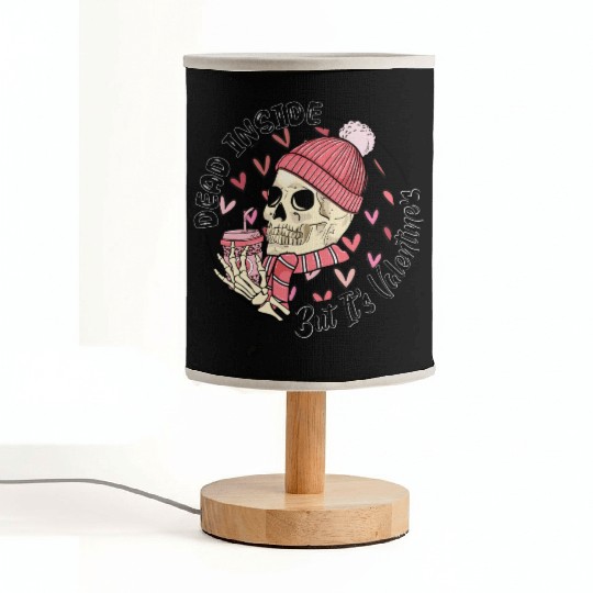Dead Inside But It s Valentine Fabric Lamps