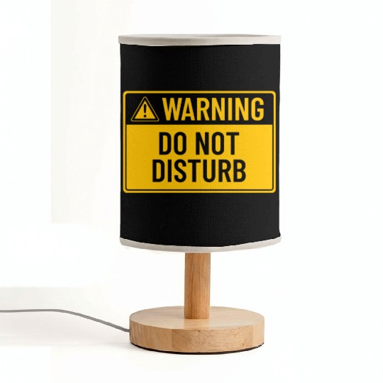 Warning: Do Not Disturb Fabric Lamps