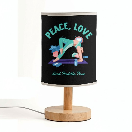 Peace Love and Paddle pose Yoga Teacher Fabric Lamps