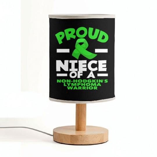 Non-Hodgkin Lymphoma Awareness Proud Niece Fabric Lamps