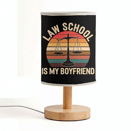 Law School Is My Boyfriend 14 Fabric Lamps