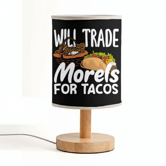 Mushroom Picker Will Trade Morels For Tacos Fabric Lamps