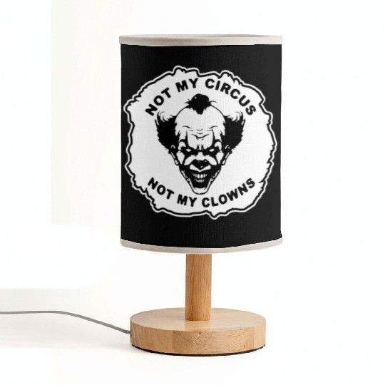 Not My Circus Not My Clowns LIKE US ON FB # Fabric Lamps