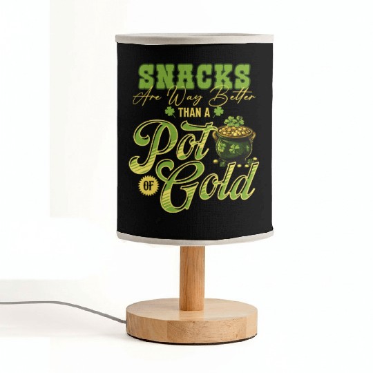 Snacks Are Better Than A Pot Of Gold St Patricks Fabric Lamps