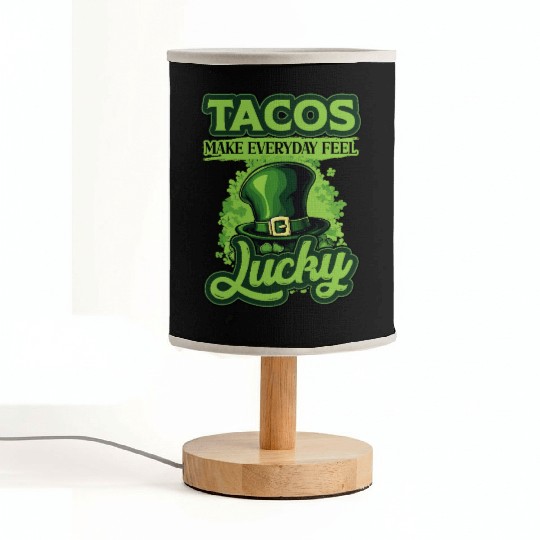 St Patricks Day Tacos Make Everyday Feel Lucky Fabric Lamps