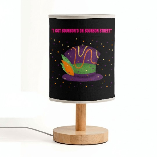 "I Got Bourbon’d on Bourbon Street" Fabric Lamps