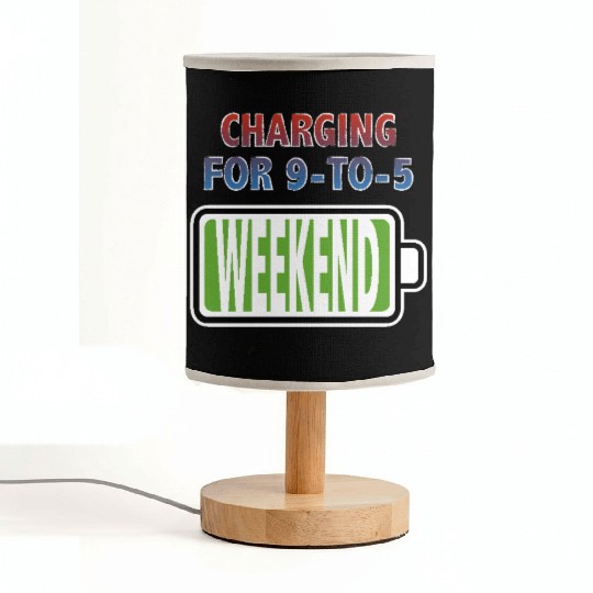 Weekend - Charging for 9-to-5 Fabric Lamps