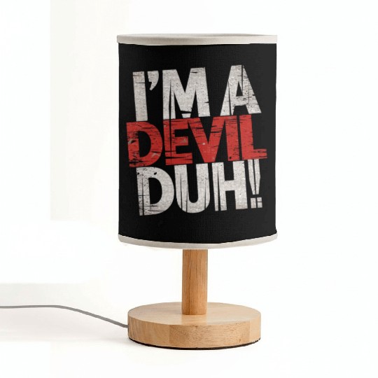 I'm A Devil Duh 13 Fabric Lamps