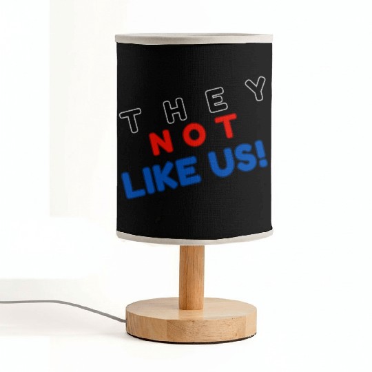 They Not like Us Fabric Lamps