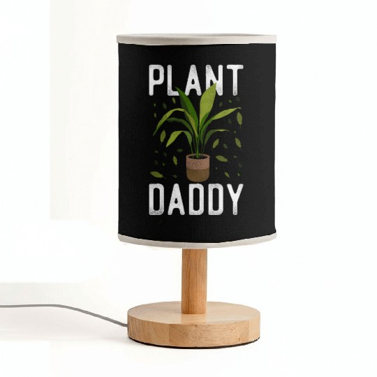 Plant Lover Gardening Plant Daddy Fabric Lamps