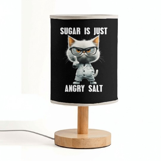 Sugar Is Just Angry Salt Cat Science Meme Fabric Lamps
