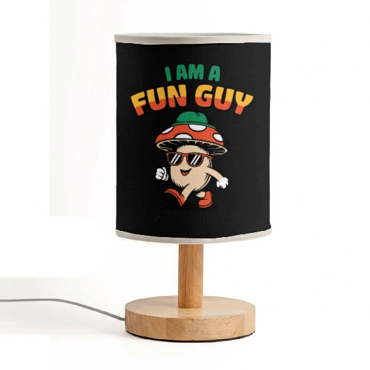I am a Fun Guy Funny Fungi Pun Fabric Lamps