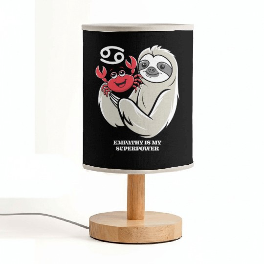 Empathy Is My Superpower: Cancer Zodiac Sloth Fabric Lamps