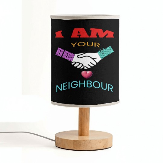 I AM YOUR NEIGHOUR NEW MEXICO AND OKLAHOMA Fabric Lamps