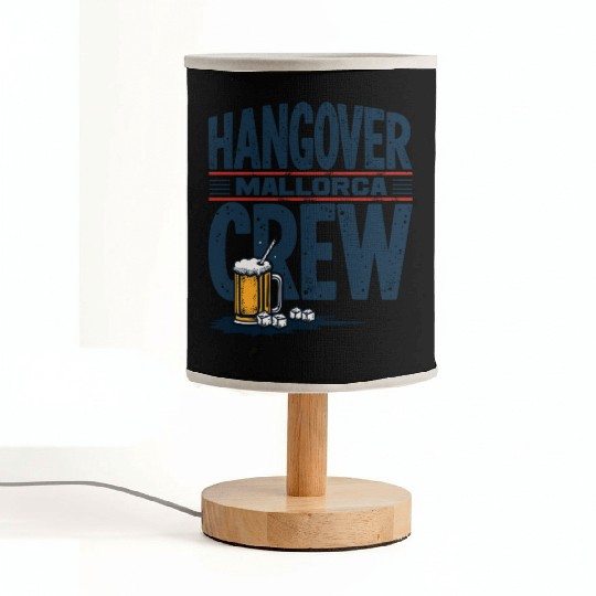 Hangover Crew Mallorca Party Fabric Lamps party animal