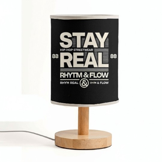 Stay Real - Hip-Hop Streetwear Design Fabric Lamps