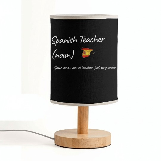 Spanish Teacher Same As Normal Teacher Cooler Fabric Lamps