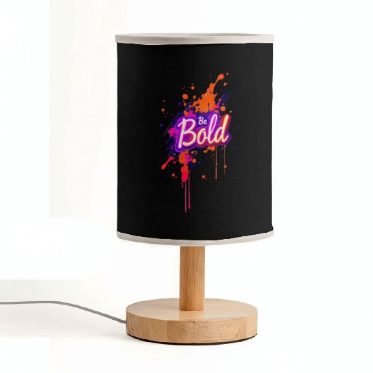 Inspirational Neon Colors Be Bold Motivational Gra Fabric Lamps