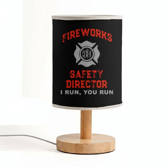 Fireworks Safety Director I Run You Run Fabric Lamps