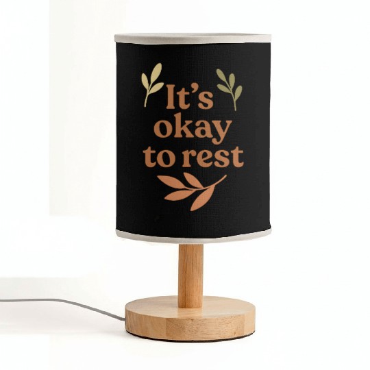 It’s Okay to Rest – Gentle Mental Health Reminder Fabric Lamps