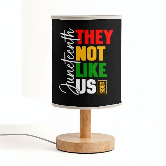 Juneteenth They Not Like Us Fabric Lamps