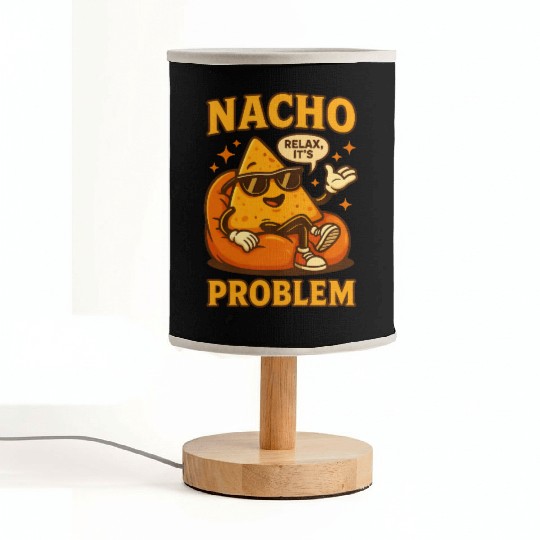 Funny Nacho Pun – Relaxed & Cheesy Vibes Fabric Lamps
