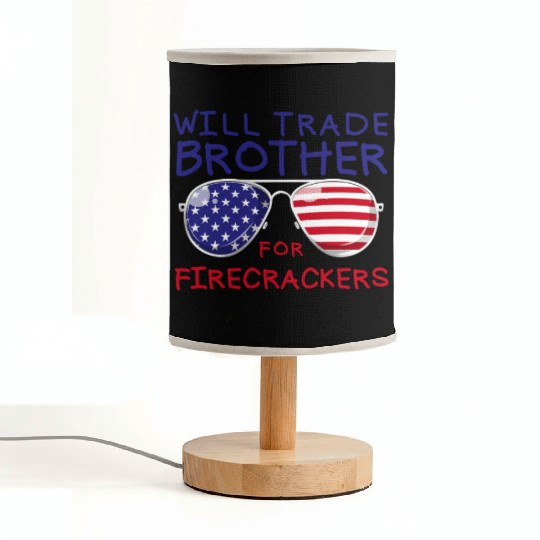 Will Trade Brother For Fireworks Kids 4th Of July Fabric Lamps