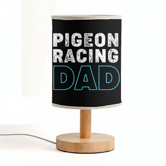 Pigeon Dad Bird Lover Pigeon Racing Dad Fabric Lamps
