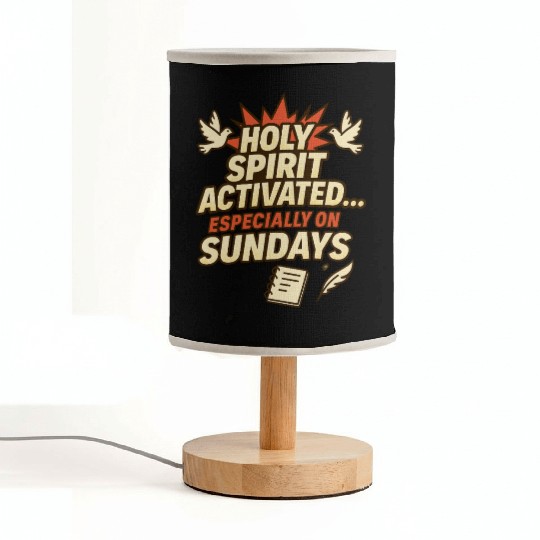 funny church saying, about Holy Spirit, and Sunday Fabric Lamps