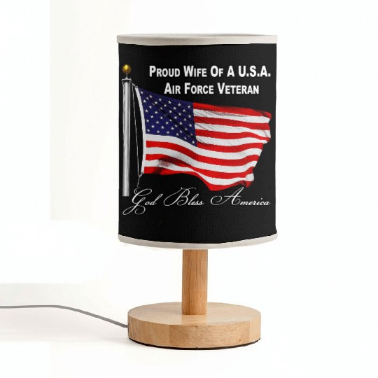 Proud Wife Of A US Air Force Veteran Fabric Lamps