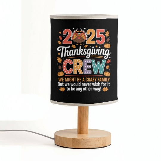 Thanksgiving Crew Family 2025 Celebration Design Fabric Lamps