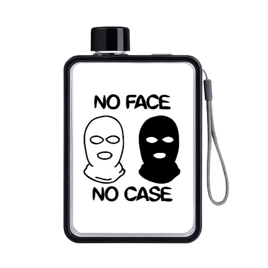 no face no case Flat Water Bottles