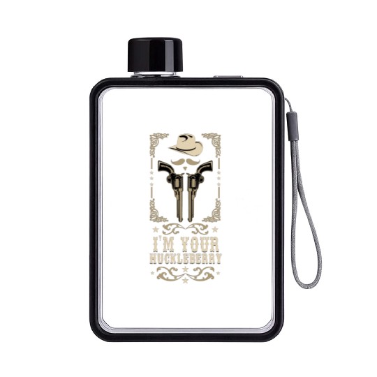 I'm Your Huckleberry Vintage Cowboy Say When Flat Water Bottles
