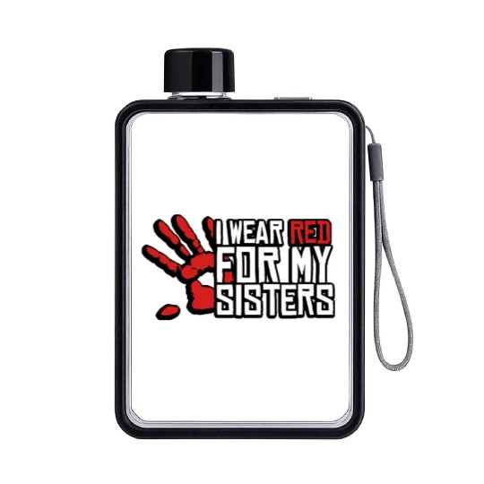I Wear Red For My Sisters Native American MMIW Flat Water Bottles