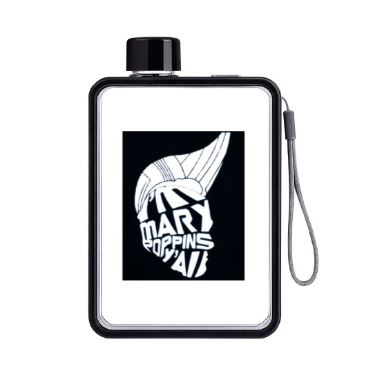 I'm Mary Poppins Y'all Flat Water Bottles