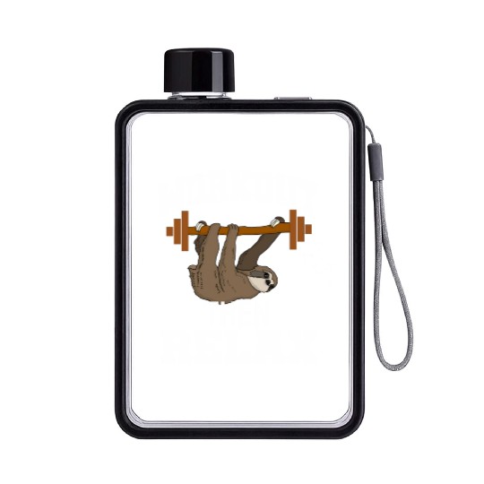 Workout then Relax:Sloth Lover-workout funny Sloth Flat Water Bottles