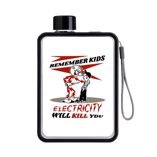 Reddy's Kilowatts Electricity Will Kill You Flat Water Bottles