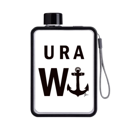 U R A W anchor! Flat Water Bottles
