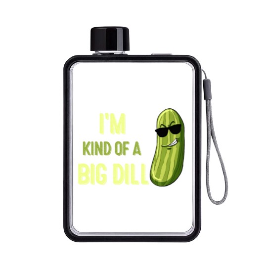 Big Deal Dill Pickle Funny Slogan Flat Water Bottles