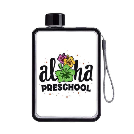Aloha Preschool Pre-K Teacher First Day Back to Flat Water Bottles