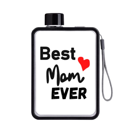 Best Mom Ever Funny design Classic Flat Water Bottles