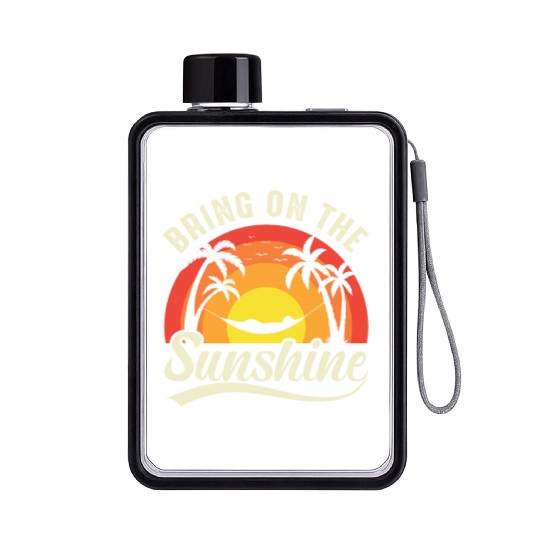 Bring On The Sunshine Flat Water Bottles