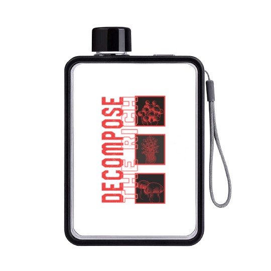 Fungi Flat Water Bottles, Decompose The Rich Flat Water Bottles, Funny