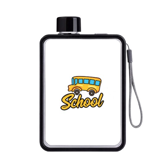 Bus Driver Don t Make Me Use My School Bus Driver Flat Water Bottles