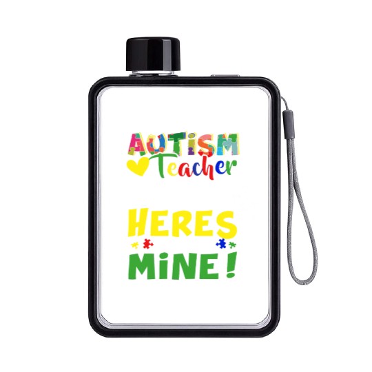 Autism Teacher Some People Look Up To Their Heroes Flat Water Bottles