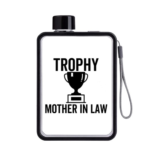 Trophy Mother In Law Flat Water Bottles