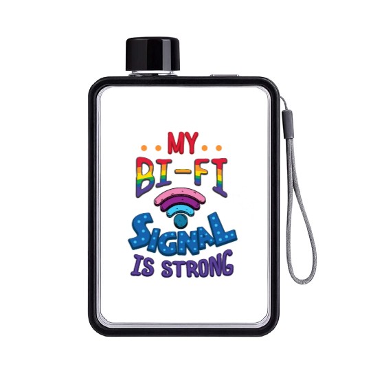 Gay Pride Lesbian LGB My BI-FI Signal is STRONG Flat Water Bottles