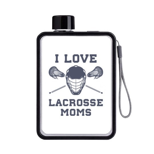 I Love Lacrosse Moms Funny Lax Flat Water Bottles